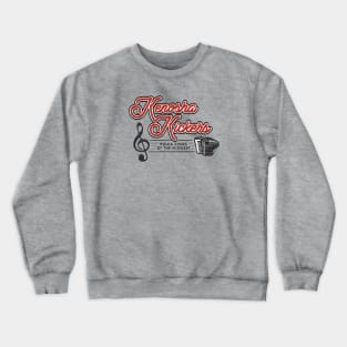 Polka Kings Crewneck Sweatshirt